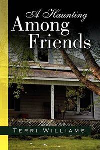 Cover image for A Haunting Among Friends