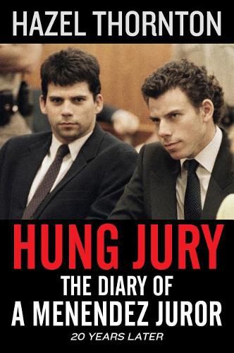 Cover image for Hung Jury: The Diary of a Menendez Juror