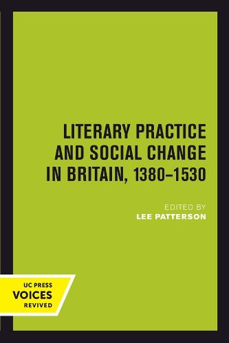 Cover image for Literary Practice and Social Change in Britain, 1380-1530