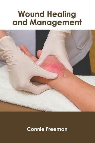 Cover image for Wound Healing and Management