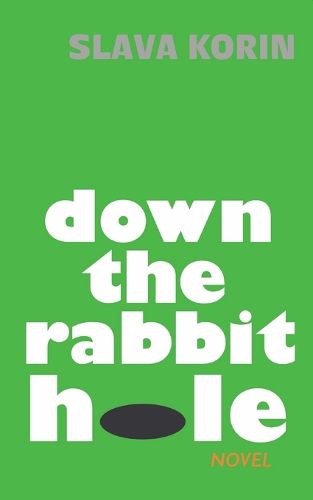 Cover image for Down The Rabbit Hole