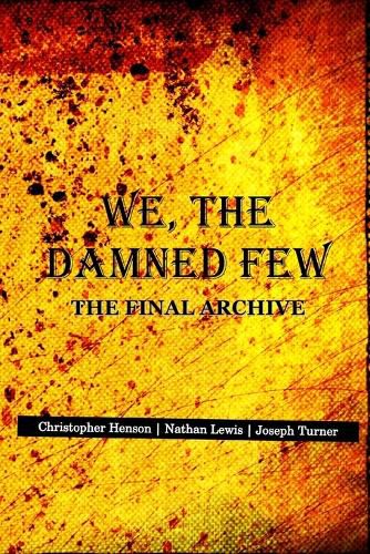Cover image for We, The Damned Few