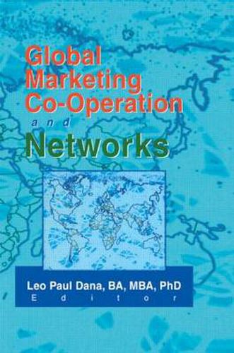 Cover image for Global Marketing Co-Operation and Networks