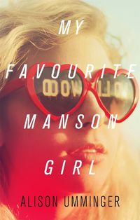 Cover image for My Favourite Manson Girl