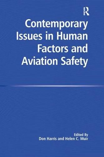 Contemporary Issues in Human Factors and Aviation Safety