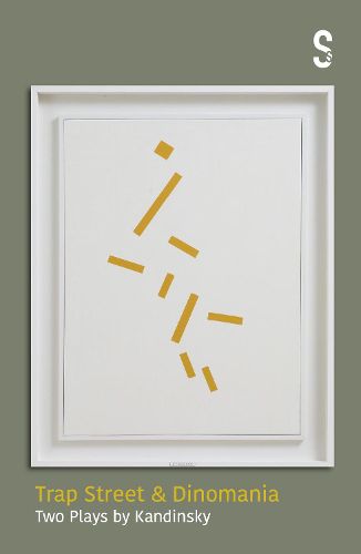 Cover image for Trap Street & Dinomania: Two Plays by Kandinsky