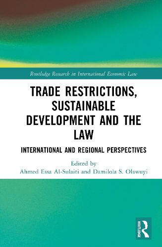 Cover image for Trade Restrictions, Sustainable Development and the Law