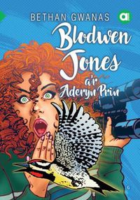 Cover image for Cyfres Amdani: Blodwen Jones a'r Aderyn Prin