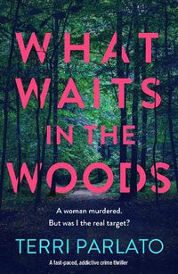 Cover image for What Waits in The Woods