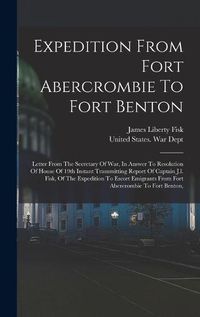 Cover image for Expedition From Fort Abercrombie To Fort Benton