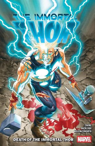 Cover image for Immortal Thor Vol. 5: Death Of The Immortal Thor