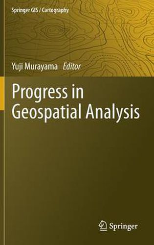 Cover image for Progress in Geospatial Analysis