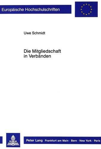 Cover image for Die Mitgliedschaft in Verbaenden