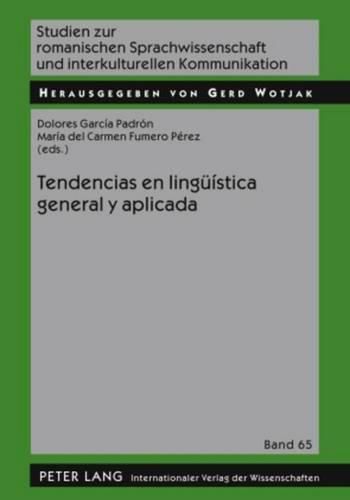 Cover image for Tendencias En Lingueistica General Y Aplicada