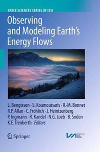 Cover image for Observing and Modeling Earth's Energy Flows