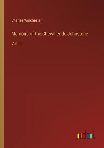 Cover image for Memoirs of the Chevalier de Johnstone