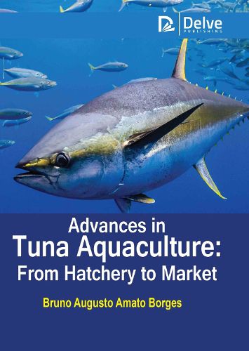 Cover image for Advances in Tuna Aquaculture