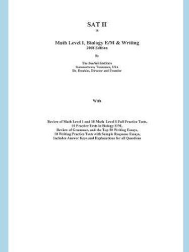 Cover image for SAT II in Math Level I, Biology E/M & Writing