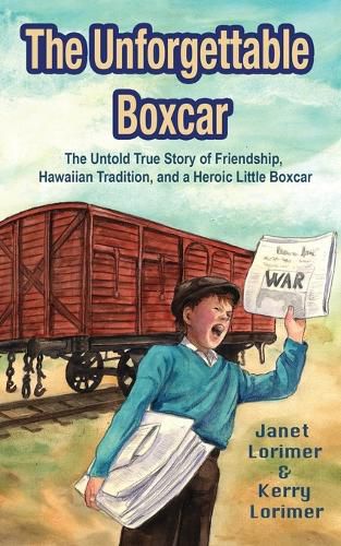 Cover image for The Unforgettable Boxcar