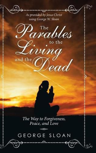 Cover image for The Parables to the Living and the Dead