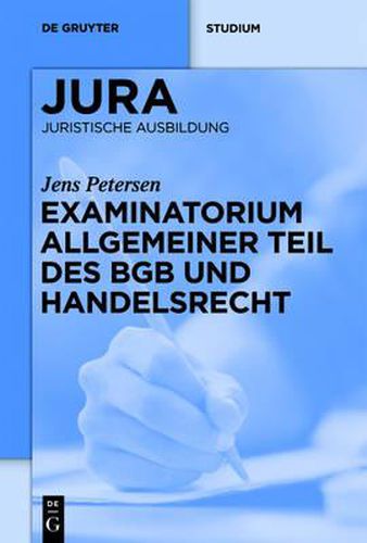 Examinatorium Allgemeiner Teil Des Bgb Und Handelsrecht