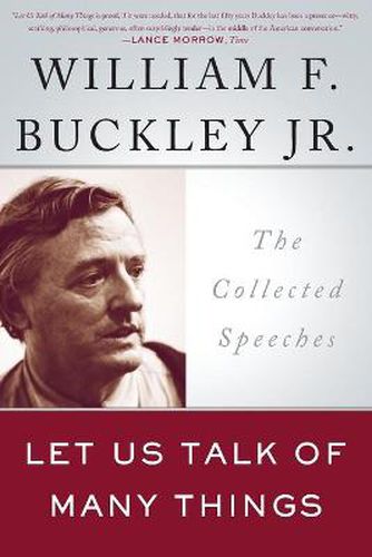 Let Us Talk of Many Things: The Collected Speeches