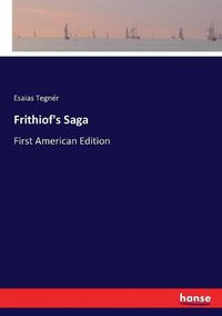 Cover image for Frithiof's Saga: First American Edition