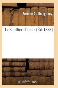 Cover image for Le Collier d'Acier