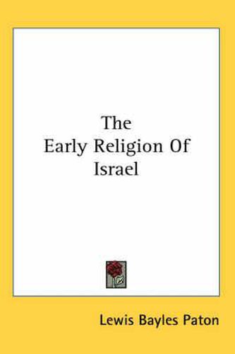 Cover image for The Early Religion of Israel