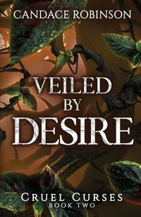 Cover image for Veiled By Desire