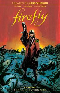 Cover image for Firefly: The Unification War Vol 2