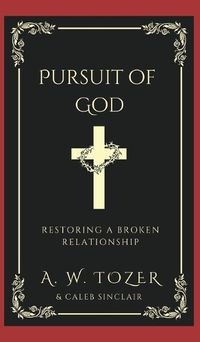 Cover image for Pursuit of God