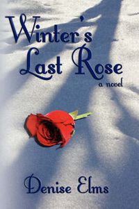 Cover image for Winter's Last Rose