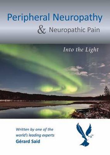 Cover image for Peripheral Neuropathy & Neuropathic Pain: Into the Light