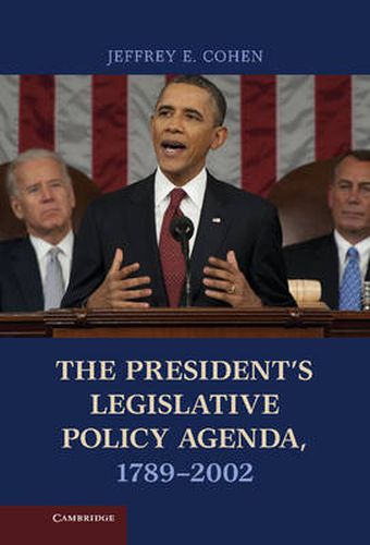 Cover image for The President's Legislative Policy Agenda, 1789-2002