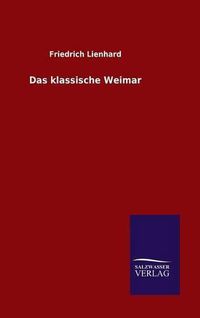 Cover image for Das klassische Weimar