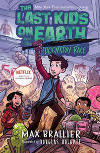 Cover image for The Last Kids on Earth and the Doomsday Race