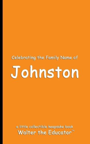 Cover image for Celebrating the Family Name of Johnston