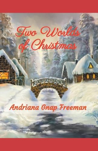 Cover image for Two Worlds of Christmas