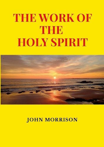 Cover image for The Work of the Holy Spirit