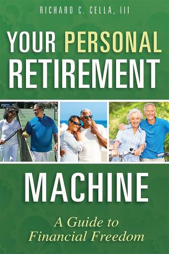 Cover image for Your Personal Retirement Machine: A Guide to Financial Freedom