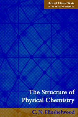 Cover image for The Structure of Physical Chemistry