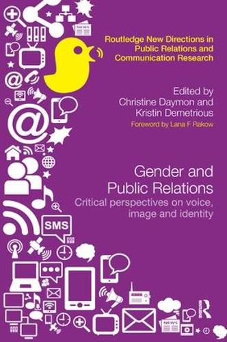 Cover image for Gender and Public Relations: Critical perspectives on voice, image and identity