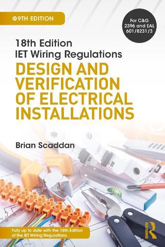 IET Wiring Regulations: Design and Verification of Electrical Installations: Design and Verification of Electrical Installations