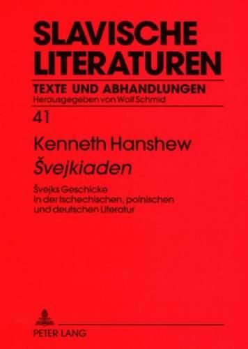 Cover image for Svejkiaden: Svejks Geschicke in Der Tschechischen, Polnischen Und Deutschen Literatur