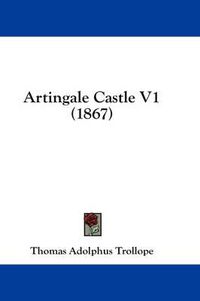 Cover image for Artingale Castle V1 (1867)