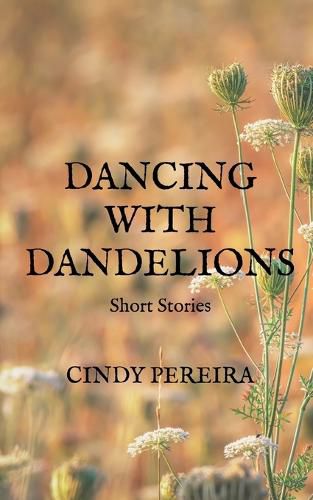 Cover image for Dancing With Dandelions