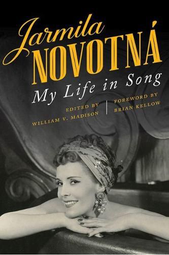 Jarmila Novotna: My Life in Song