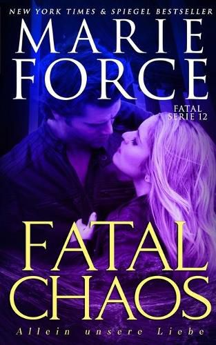 Cover image for Fatal Chaos - Allein unsere Liebe