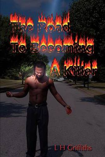 Cover image for The Road to Becoming a Killer